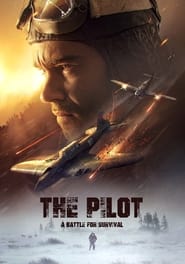 The Pilot: A Battle for Survival